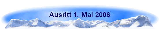 Ausritt 1. Mai 2006